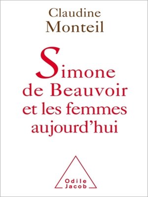 cover image of Simone de Beauvoir et les femmes aujourd'hui